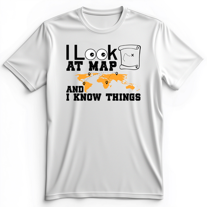 I Look at Maps and I Know Things Premium Tee White / S