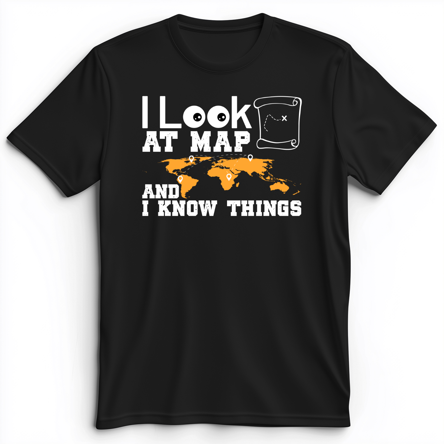 I Look at Maps and I Know Things Premium Tee Black / S