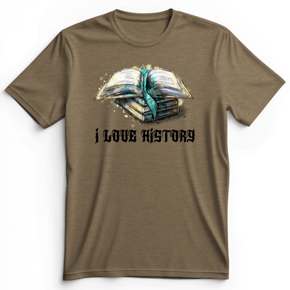 I Love History Premium Tee Heather Olive / S