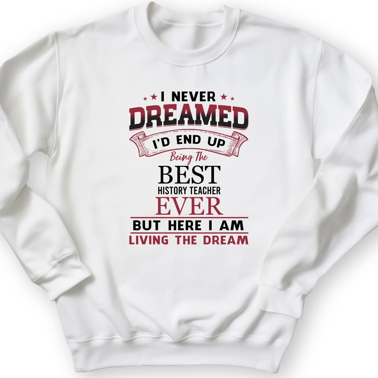 I Never Dreamed Crewneck White / S