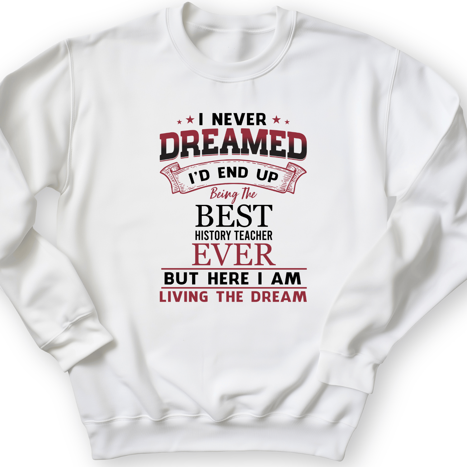 I Never Dreamed Crewneck White / S