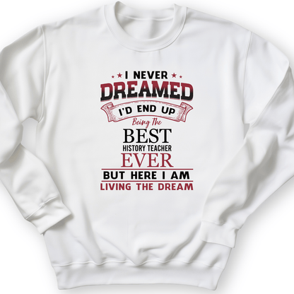 I Never Dreamed Crewneck White / S
