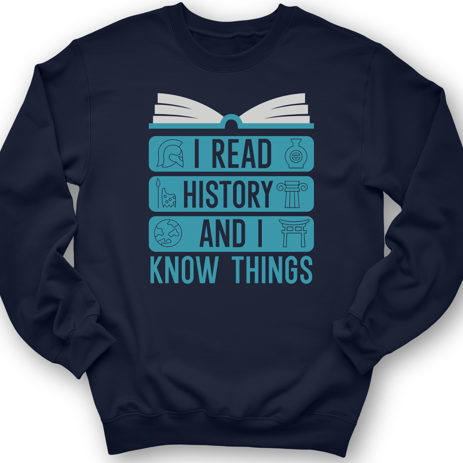 I Read History And Know Things Crewneck Navy / S