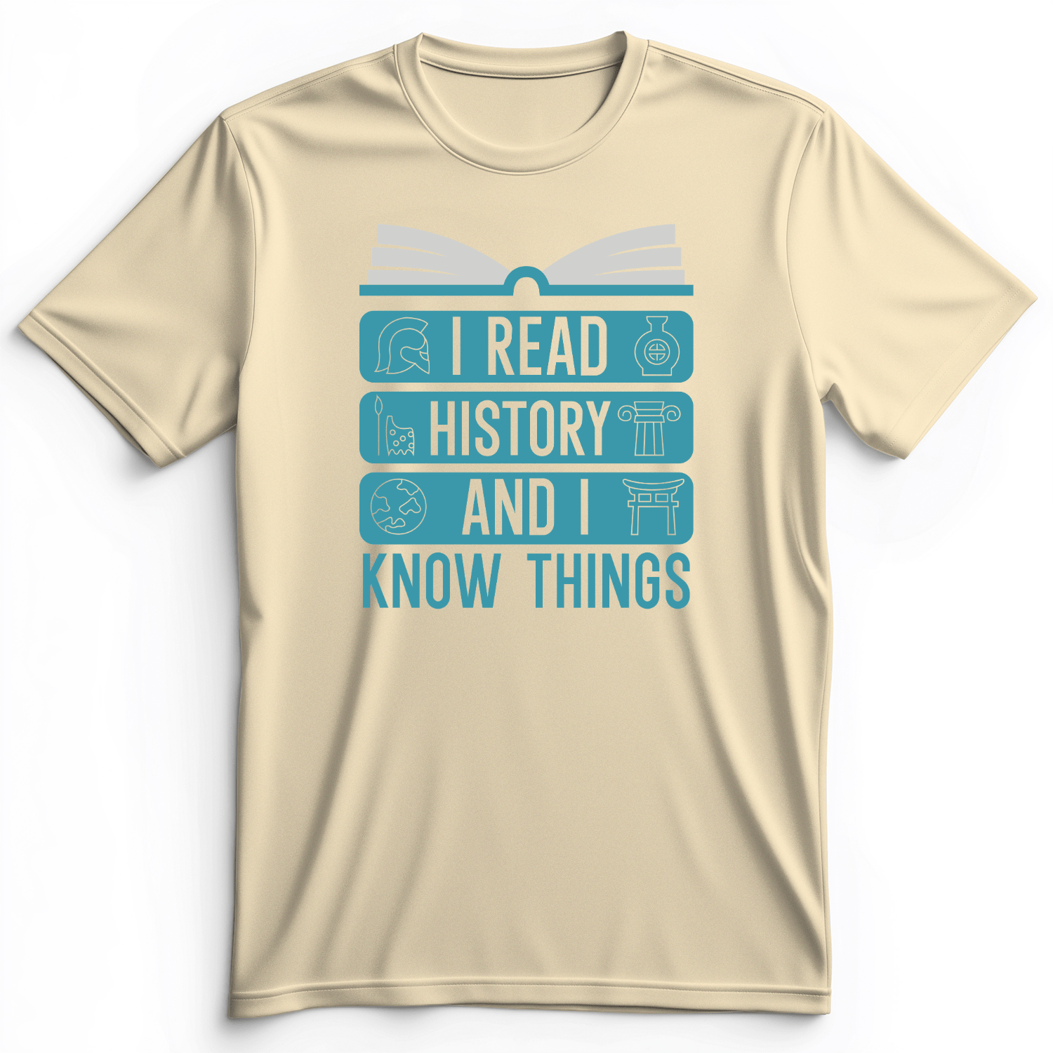 I Read History And Know Things Premium Tee Natural / S