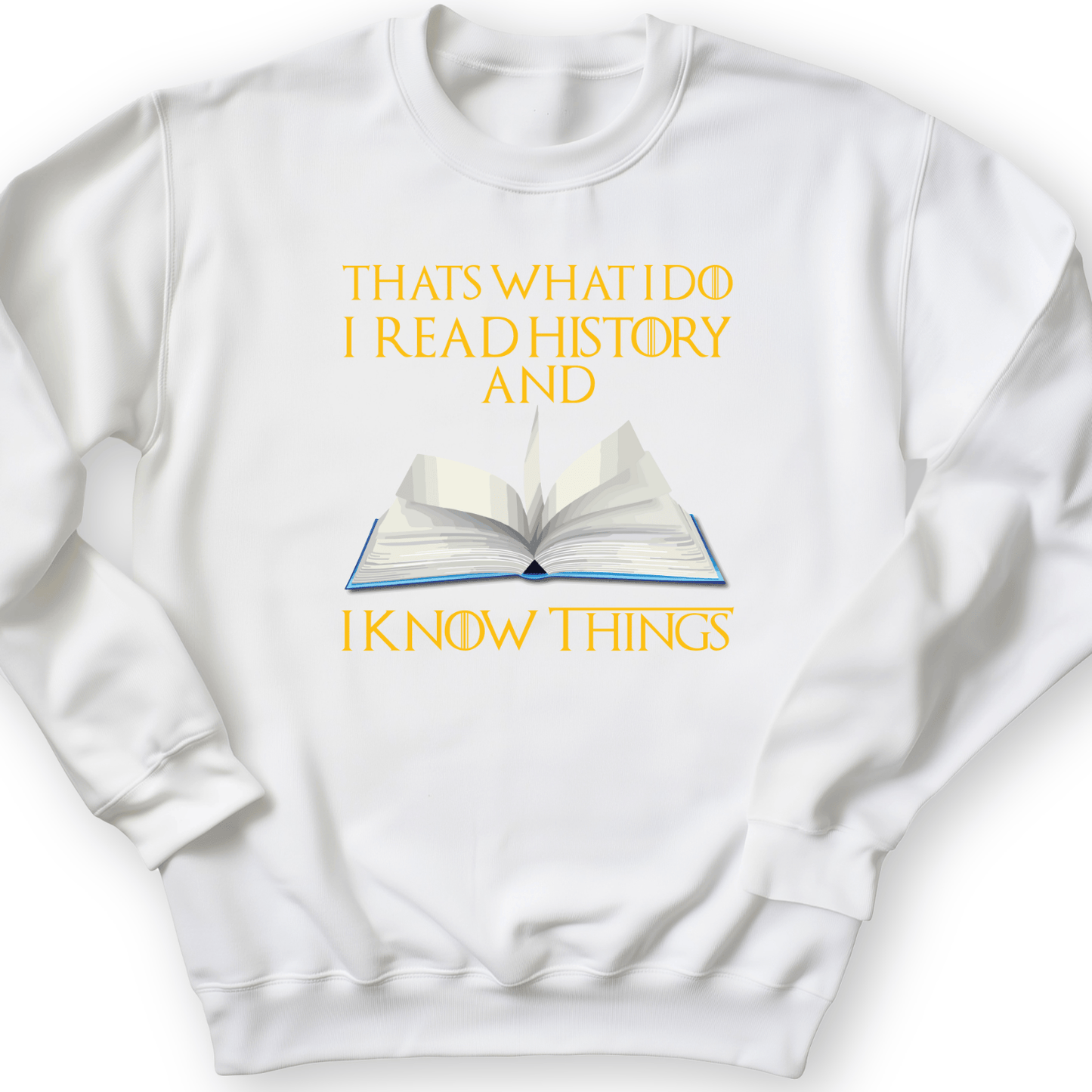 I Read History Crewneck White / S