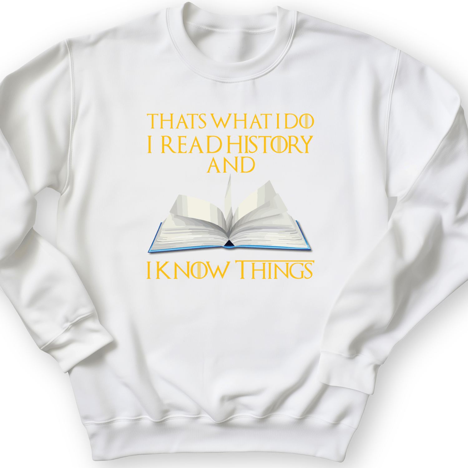 I Read History Crewneck White / S