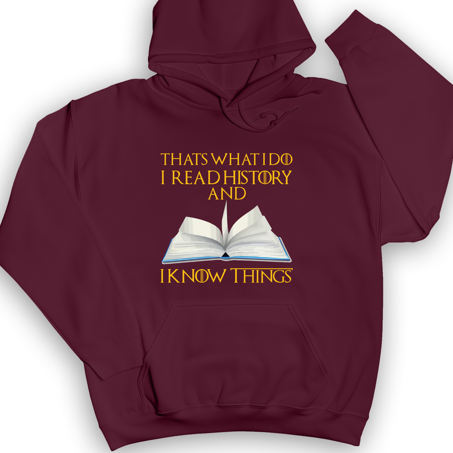 I Read History Hoodie Maroon / S