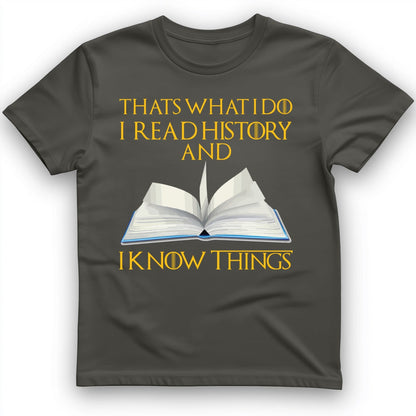 I Read History T-Shirt Charcoal / S