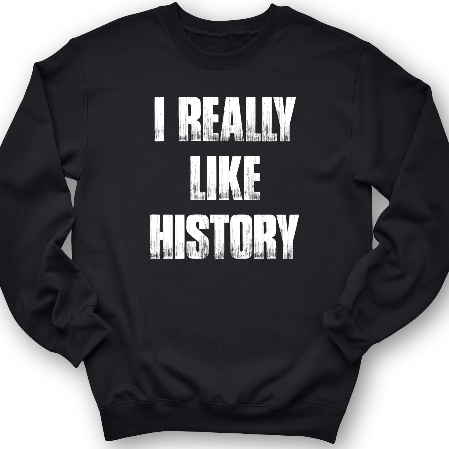 I Really Like History Crewneck Black / S