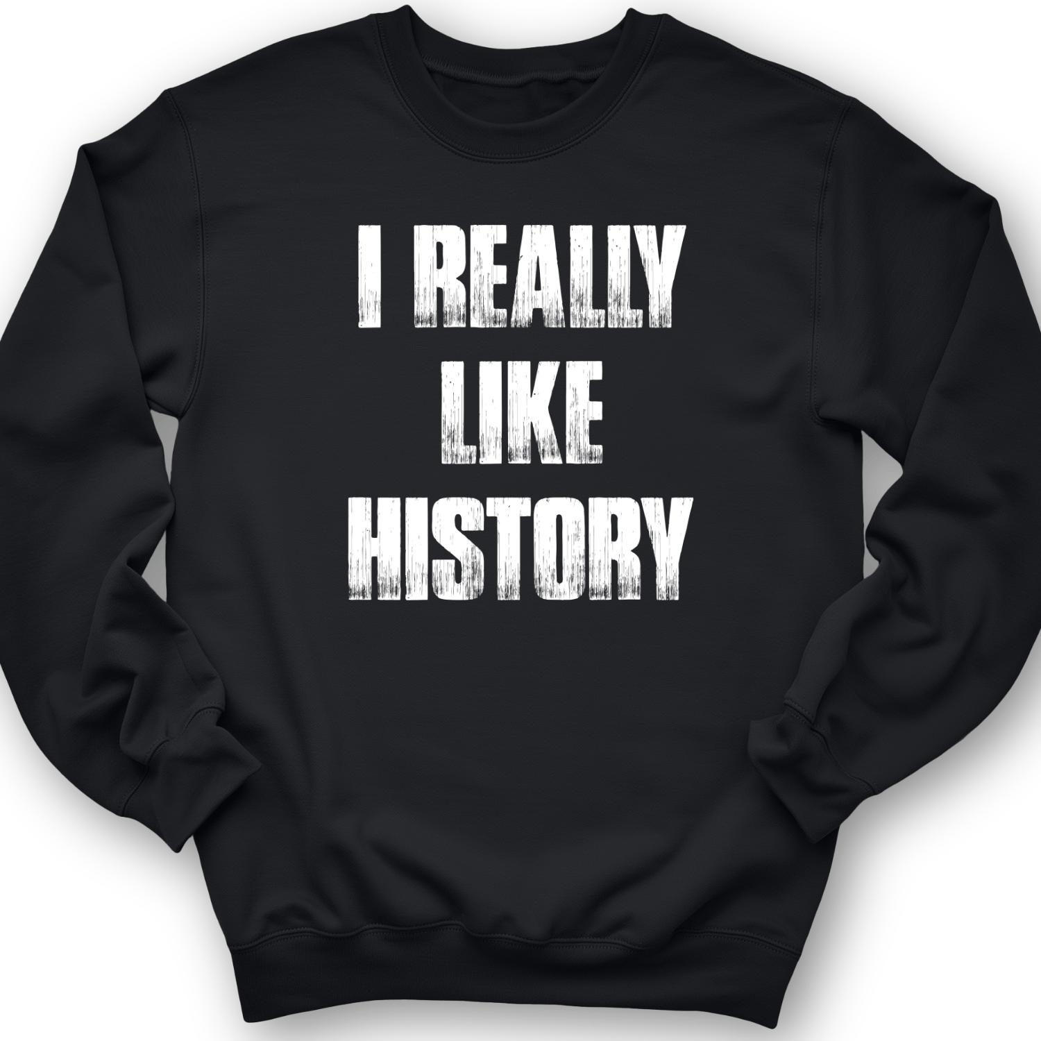 I Really Like History Crewneck Black / S