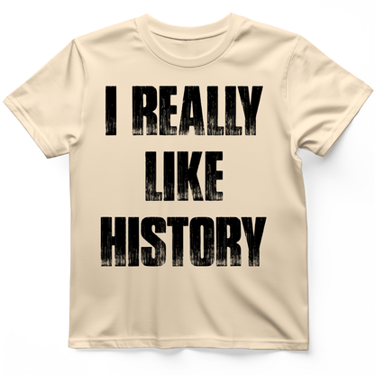 I Really Like History T-Shirt Natural / S