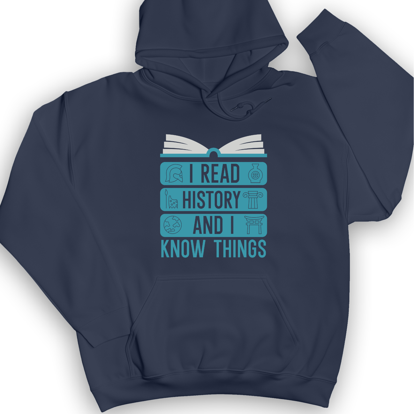 I Teach History And Know Things Hoodie Navy / S