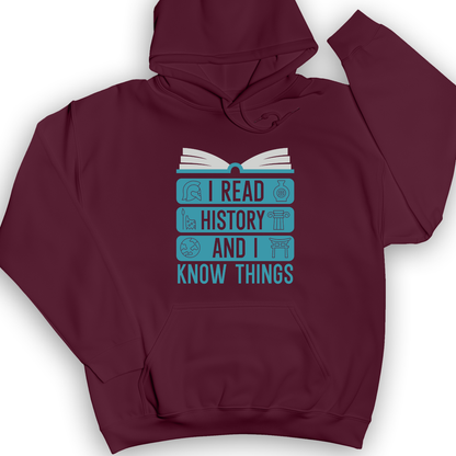 I Teach History And Know Things Hoodie Maroon / S