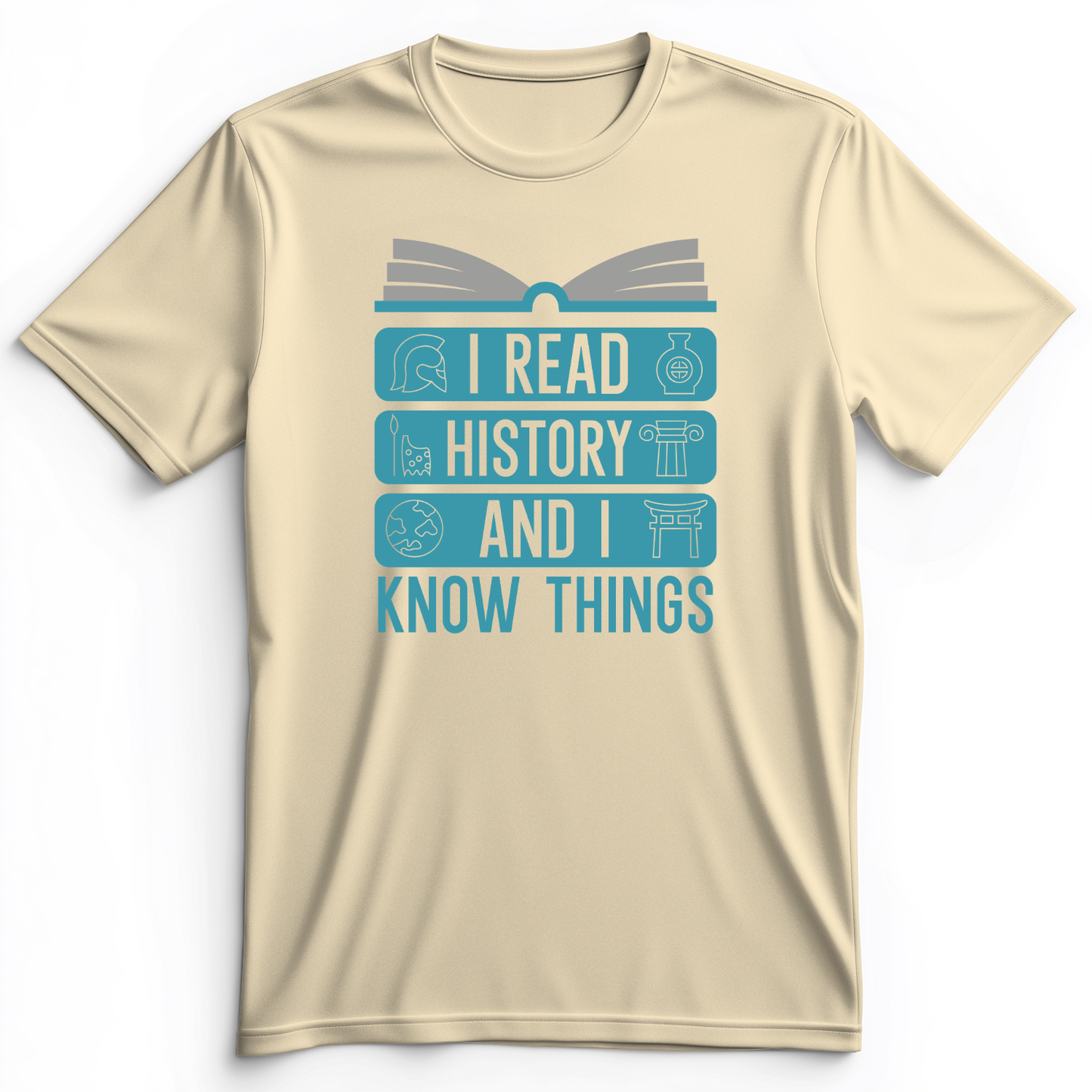 I Teach History And Know Things Premium Tee Natural / S