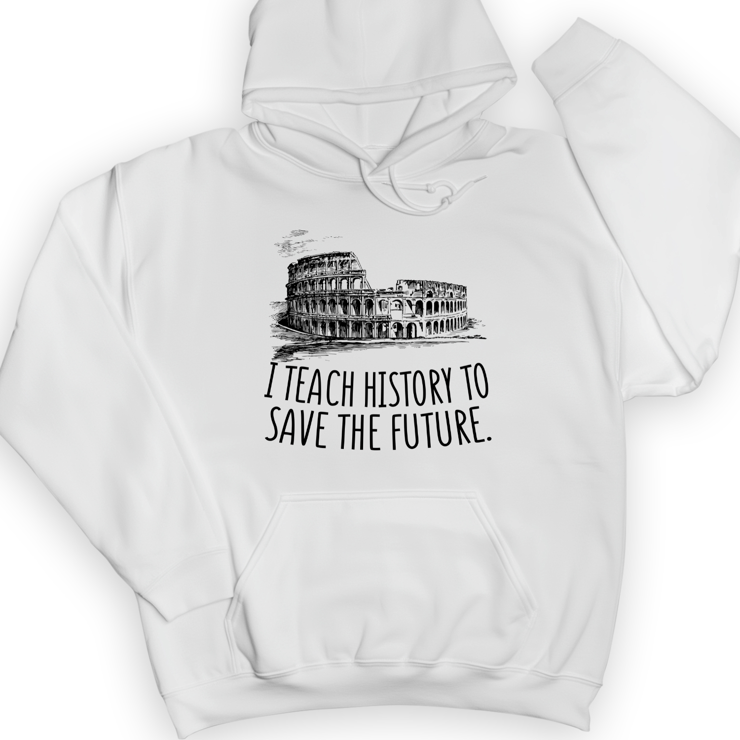 I Teach History To Save The Future Hoodie White / S