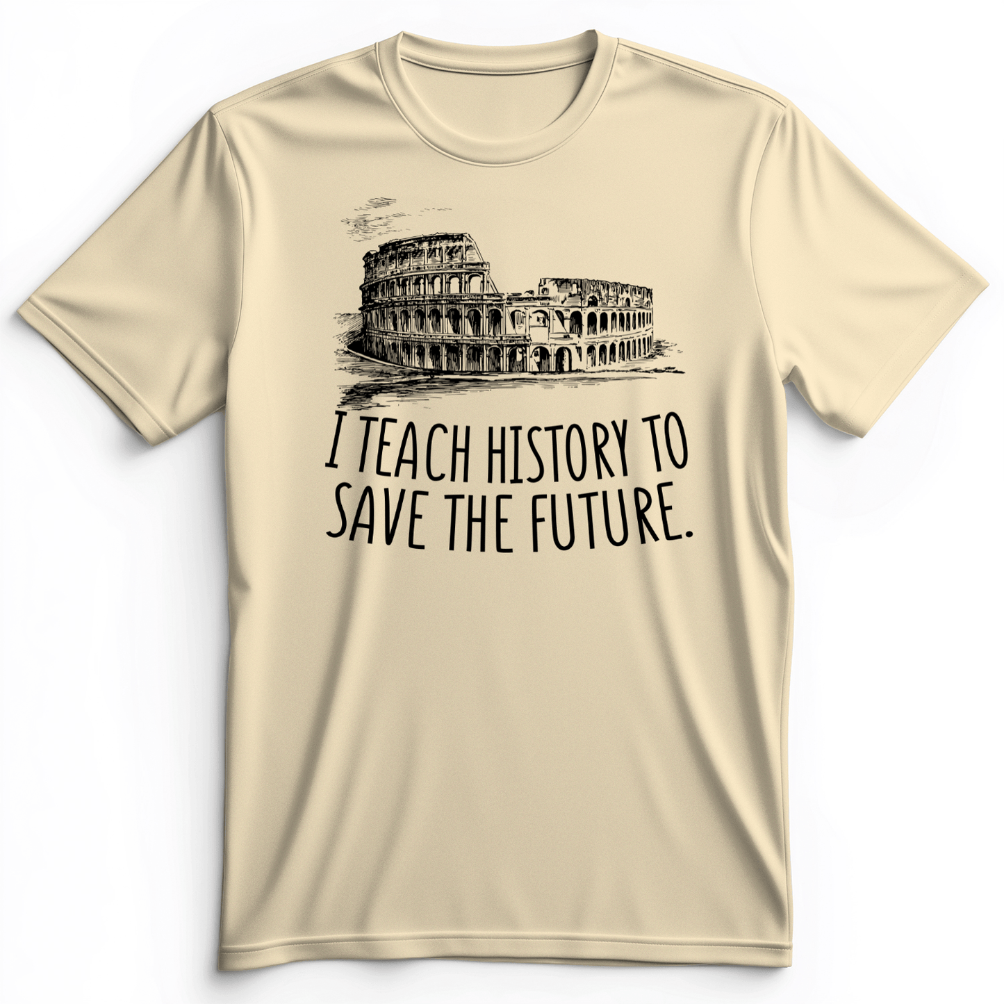 I Teach History To Save The Future Premium Tee Natural / S