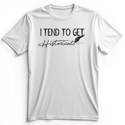 I Tend To Get Historical Premium Tee White / S