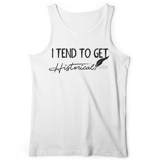 I Tend To Get Historical Tank White / XS