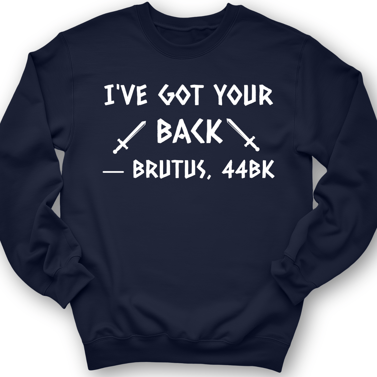 I've Got Your Back Crewneck Navy / S