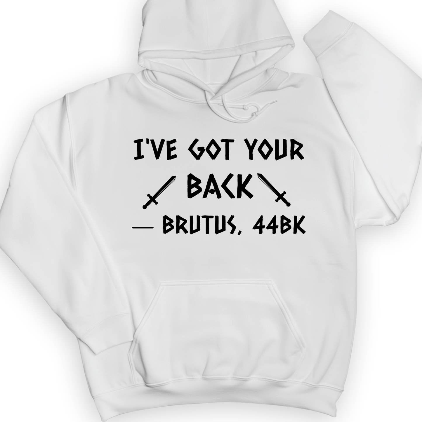 I've Got Your Back Hoodie White / S