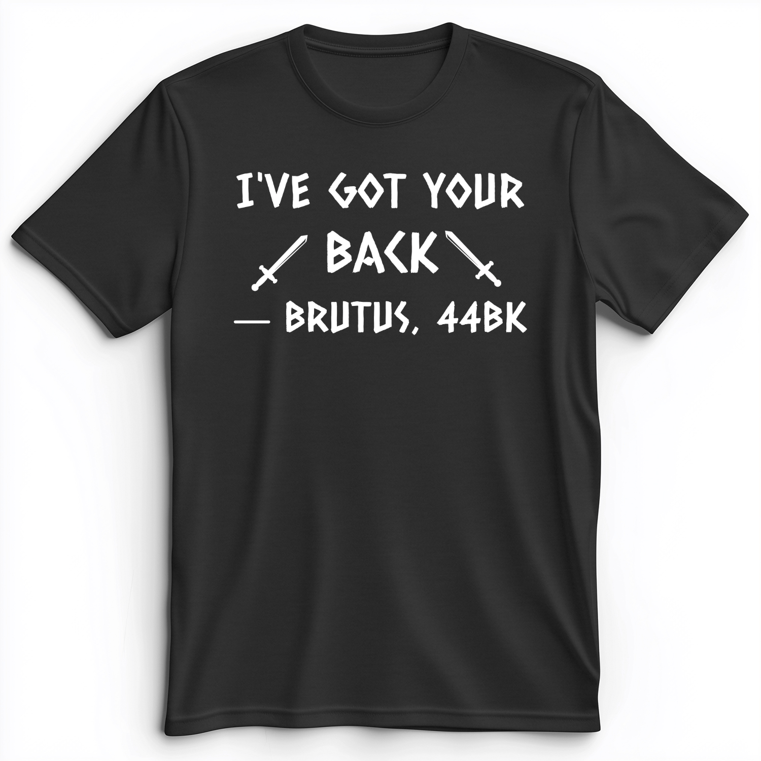 I've Got Your Back Premium Tee Dark Grey Heather / S