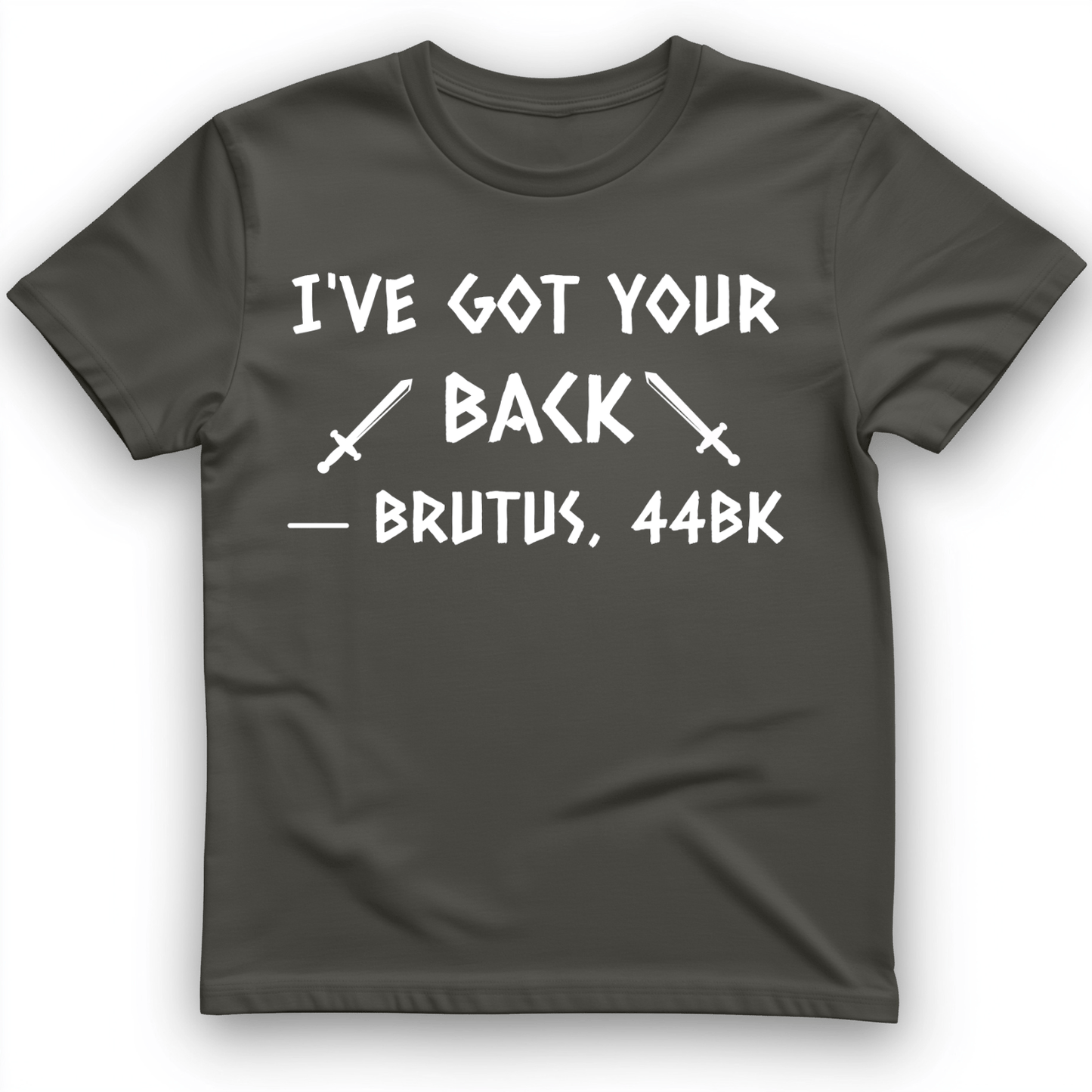 I've Got Your Back T-Shirt Charcoal / S