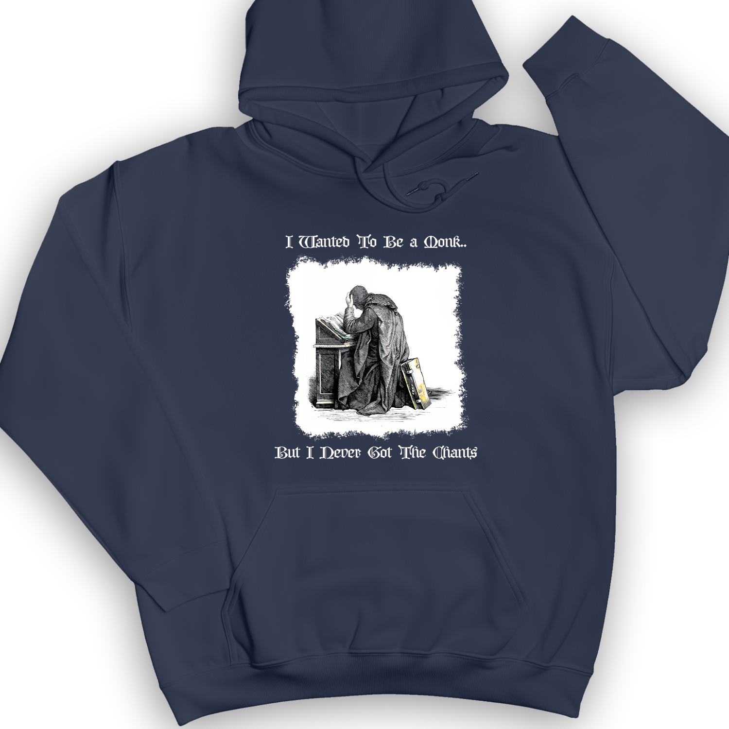 I Wanted To Be A Monk Hoodie Navy / S