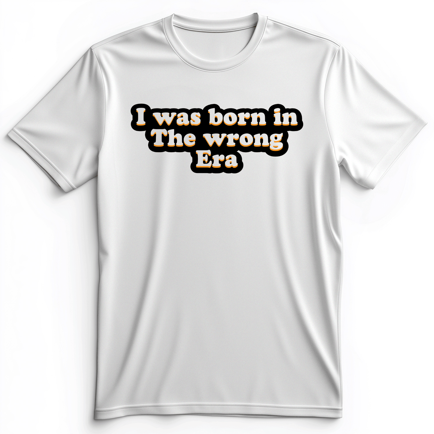 I Was Born In The Wrong Era Premium Tee White / S