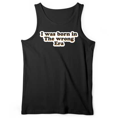 I Was Born In The Wrong Era Tank Black / XS