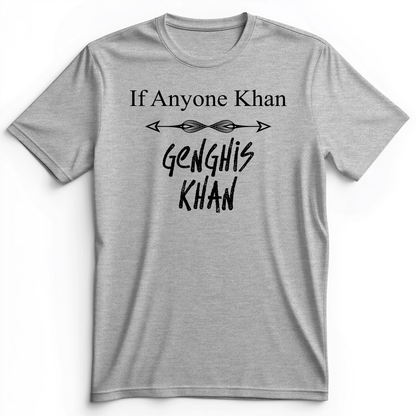 If Anyone Khan Premium Tee Athletic Heather / S