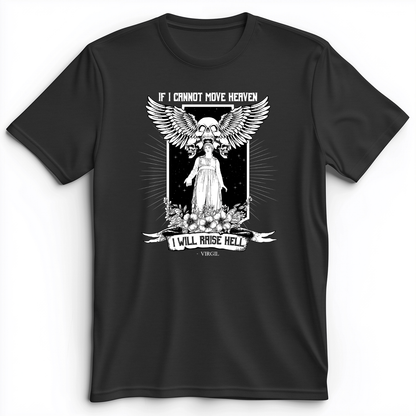 If I Cannot Move Heaven Premium Tee Dark Grey Heather / S