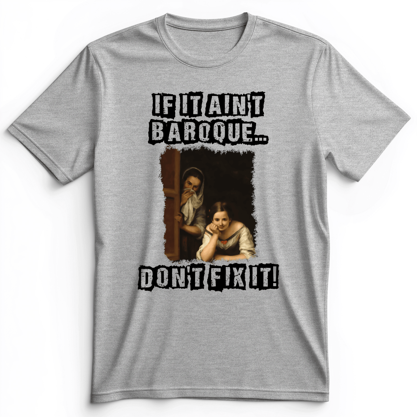If It Ain't Baroque Premium Tee Athletic Heather / S