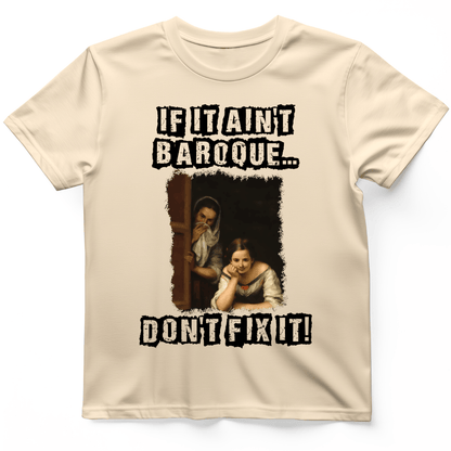 If It Ain't Baroque T-Shirt Natural / S