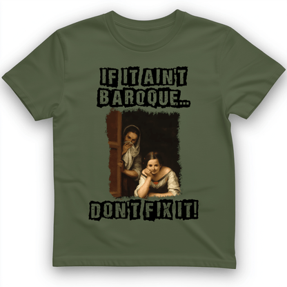 If It Ain't Baroque T-Shirt Military Green / S