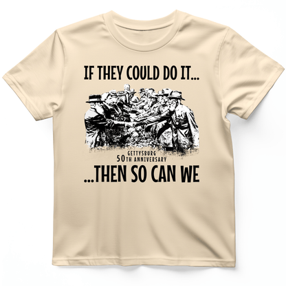 If They Could Do It T-Shirt Natural / S
