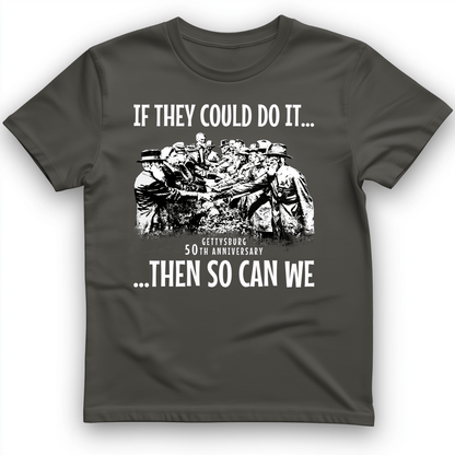 If They Could Do It T-Shirt Charcoal / S