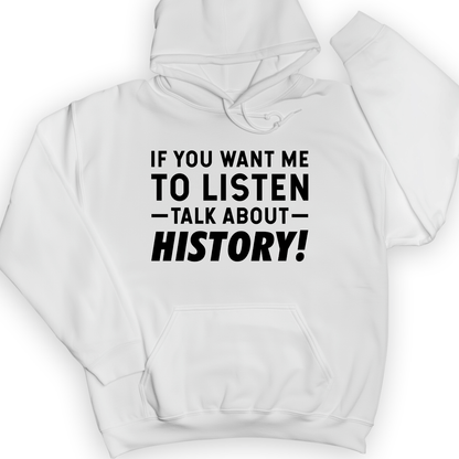 If You Want Me To Listen Hoodie White / S