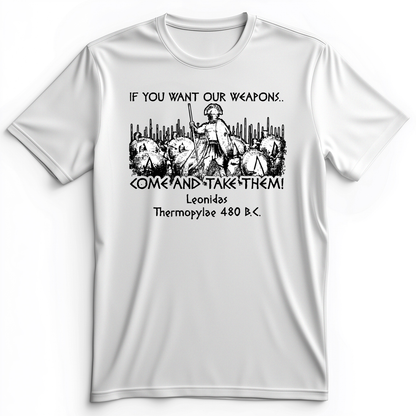 If You Want Our Weapons Premium Tee White / S