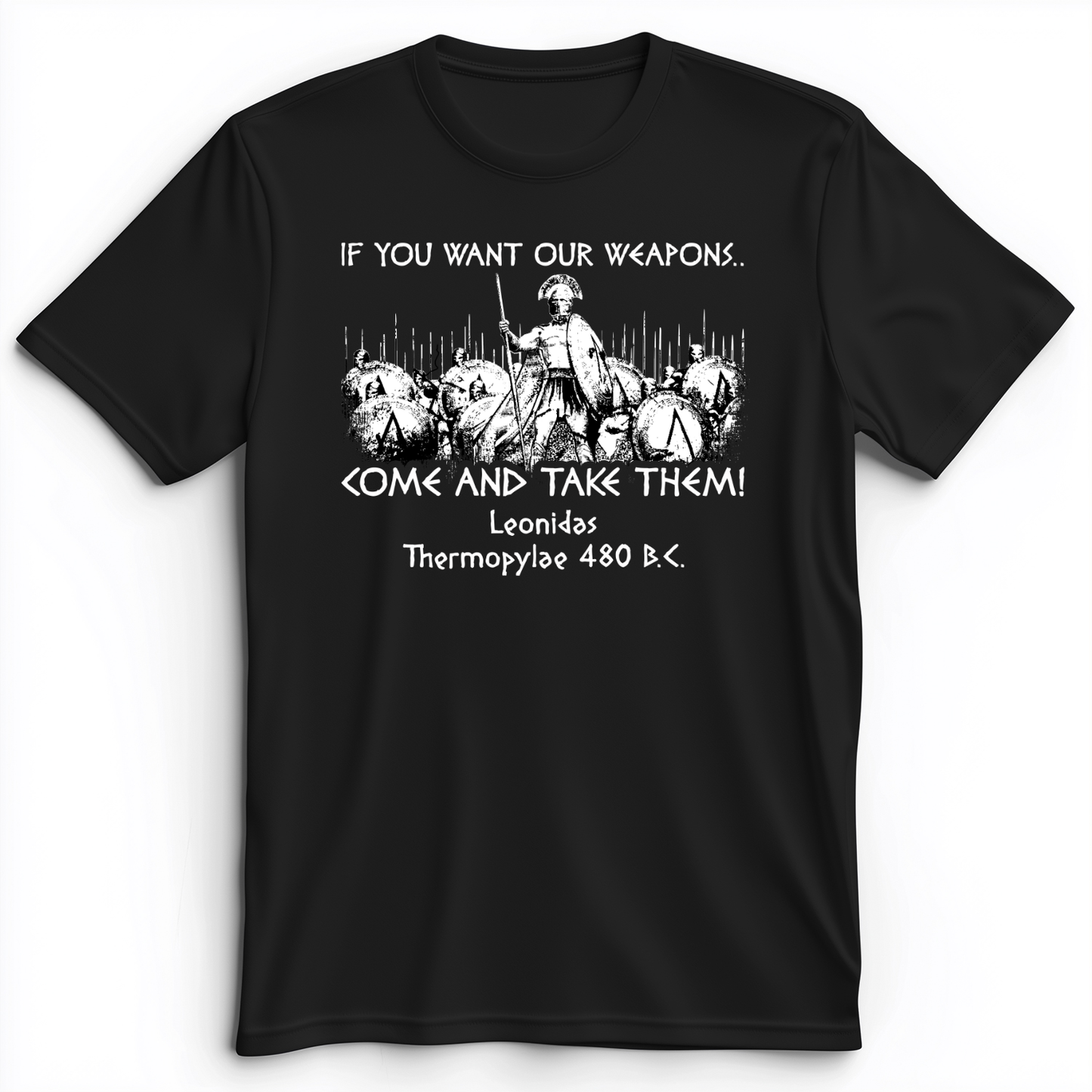 If You Want Our Weapons Premium Tee Black / S