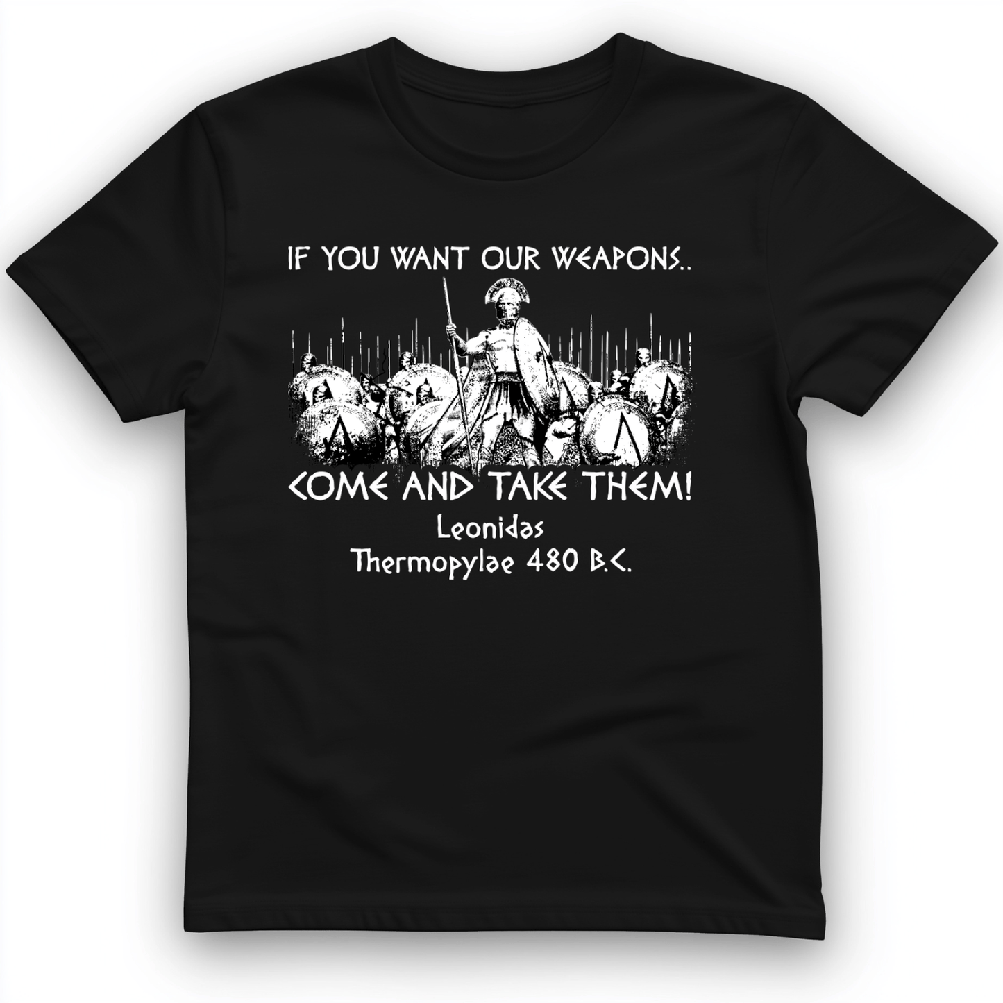 If You Want Our Weapons T-Shirt Black / S
