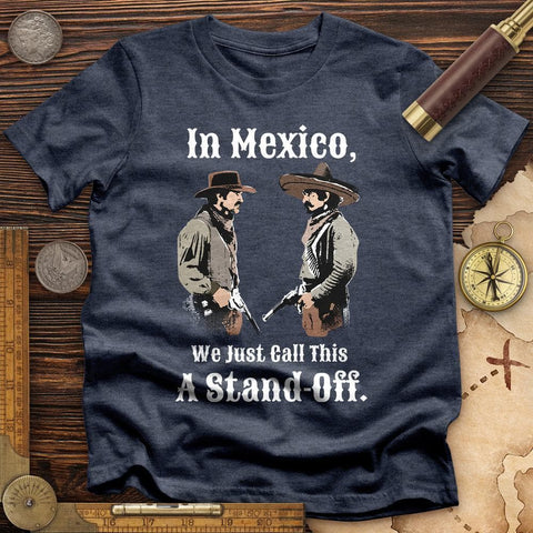 In Mexico T-Shirt