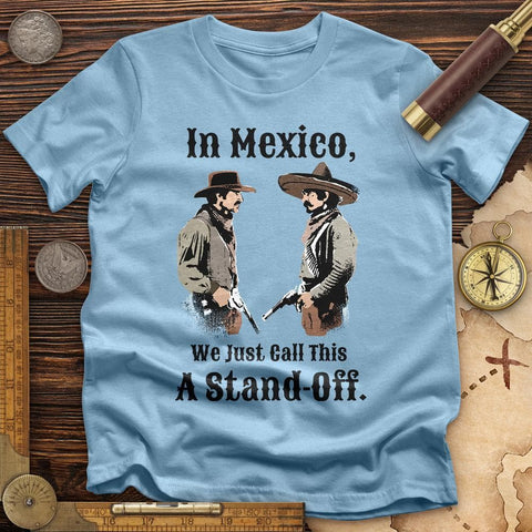 In Mexico T-Shirt Light Blue / S