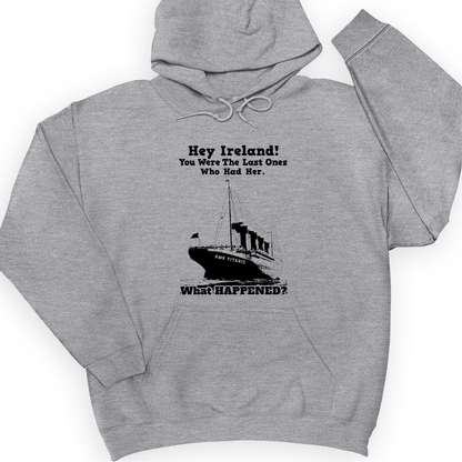 Ireland What Happened Hoodie Sport Grey / S