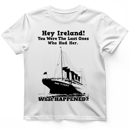 Ireland What Happened T-Shirt White / S