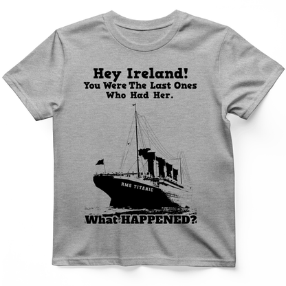 Ireland What Happened T-Shirt Sport Grey / S