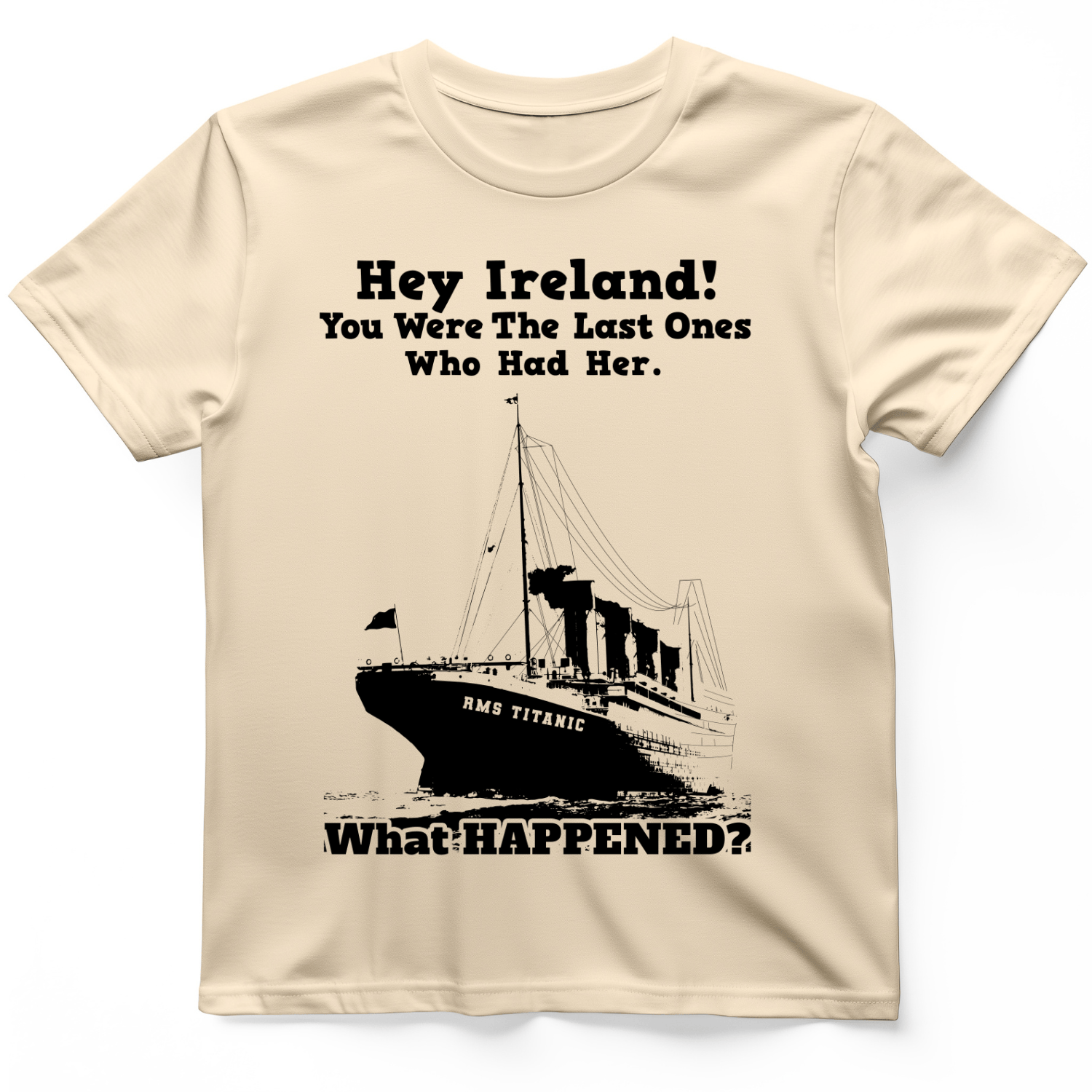 Ireland What Happened T-Shirt Natural / S