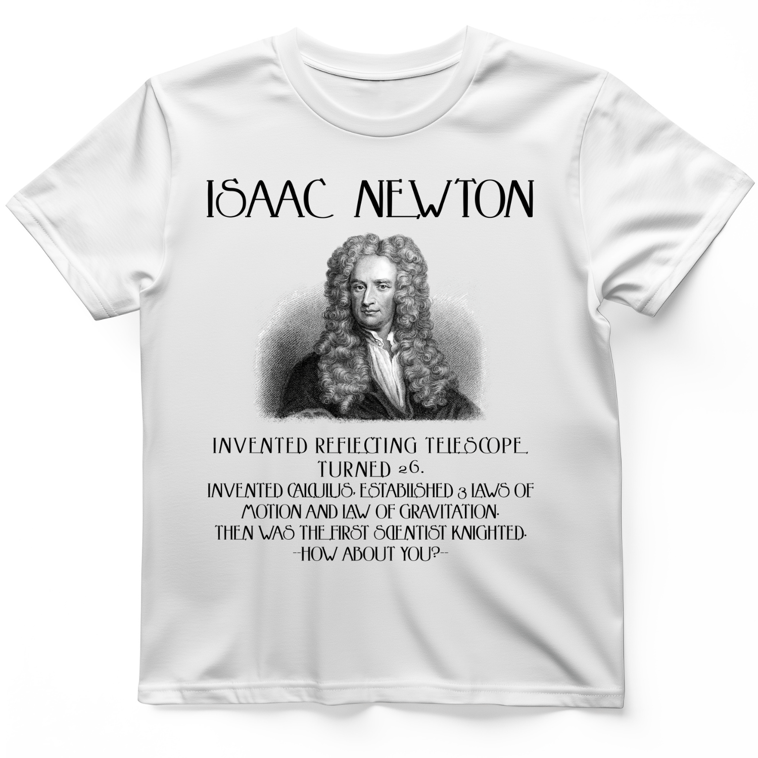 Isaac Newton T-Shirt White / S