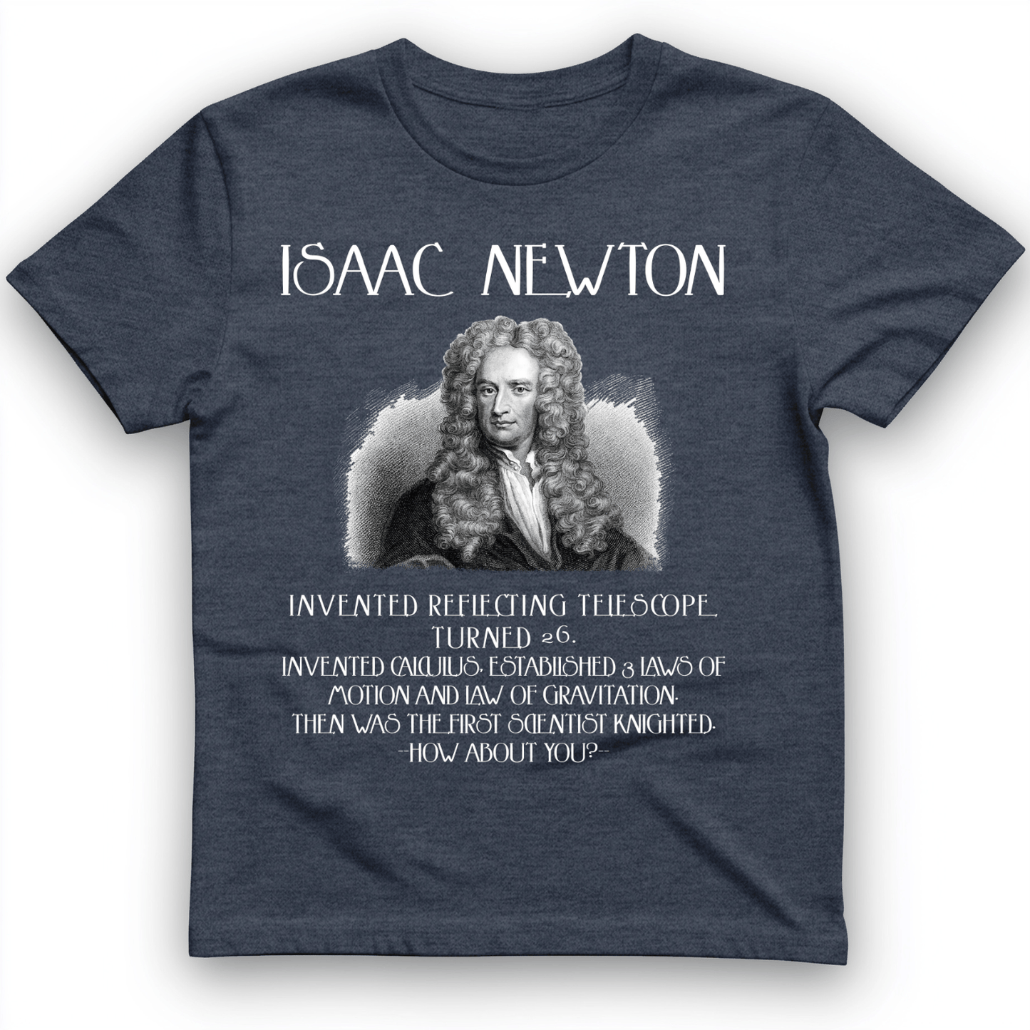 Isaac Newton T-Shirt Heather Navy / S