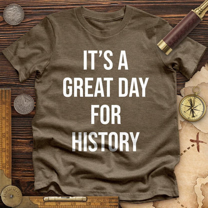 It's A Great Day Premium Tee