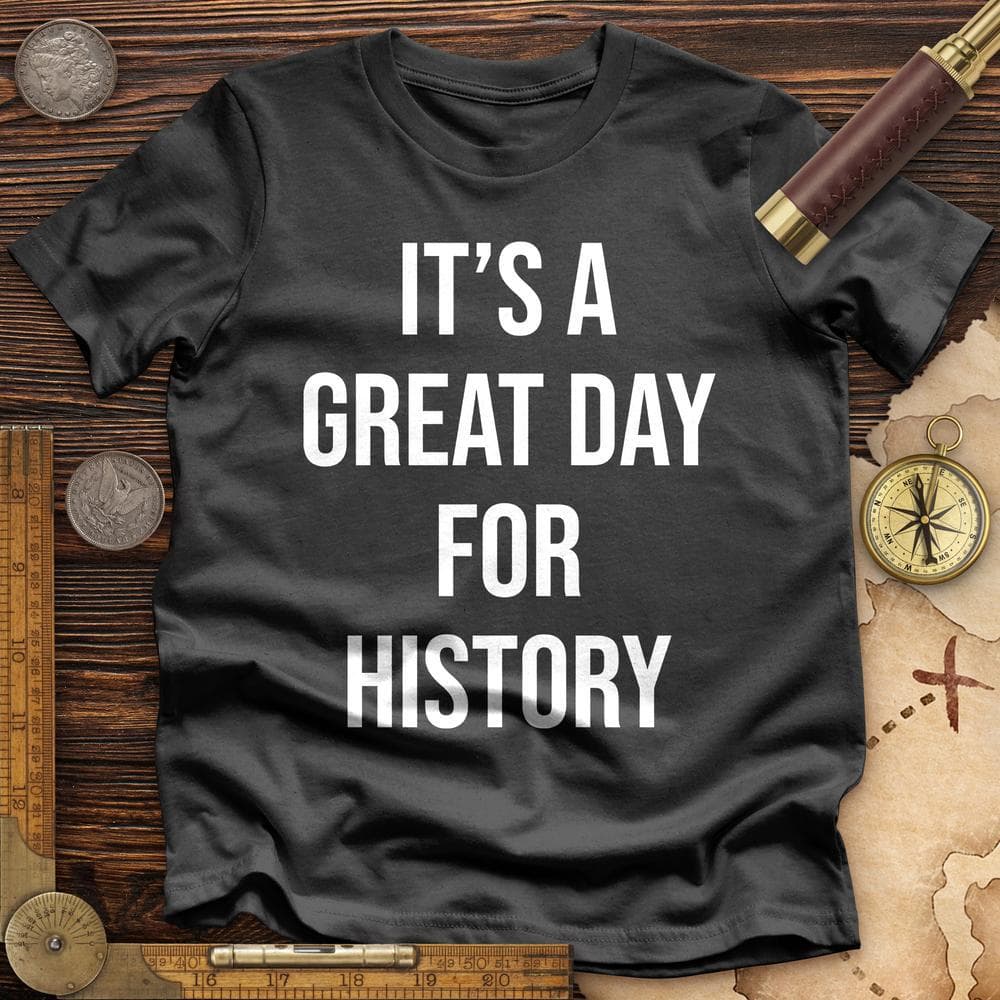 It's A Great Day Premium Tee